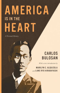 Carlos Bulosan America is in the Heart