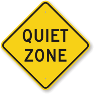 "Quiet Zone" sign
