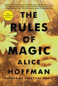The cover for Alice Hoffman's new novel, The Rules of Magic.